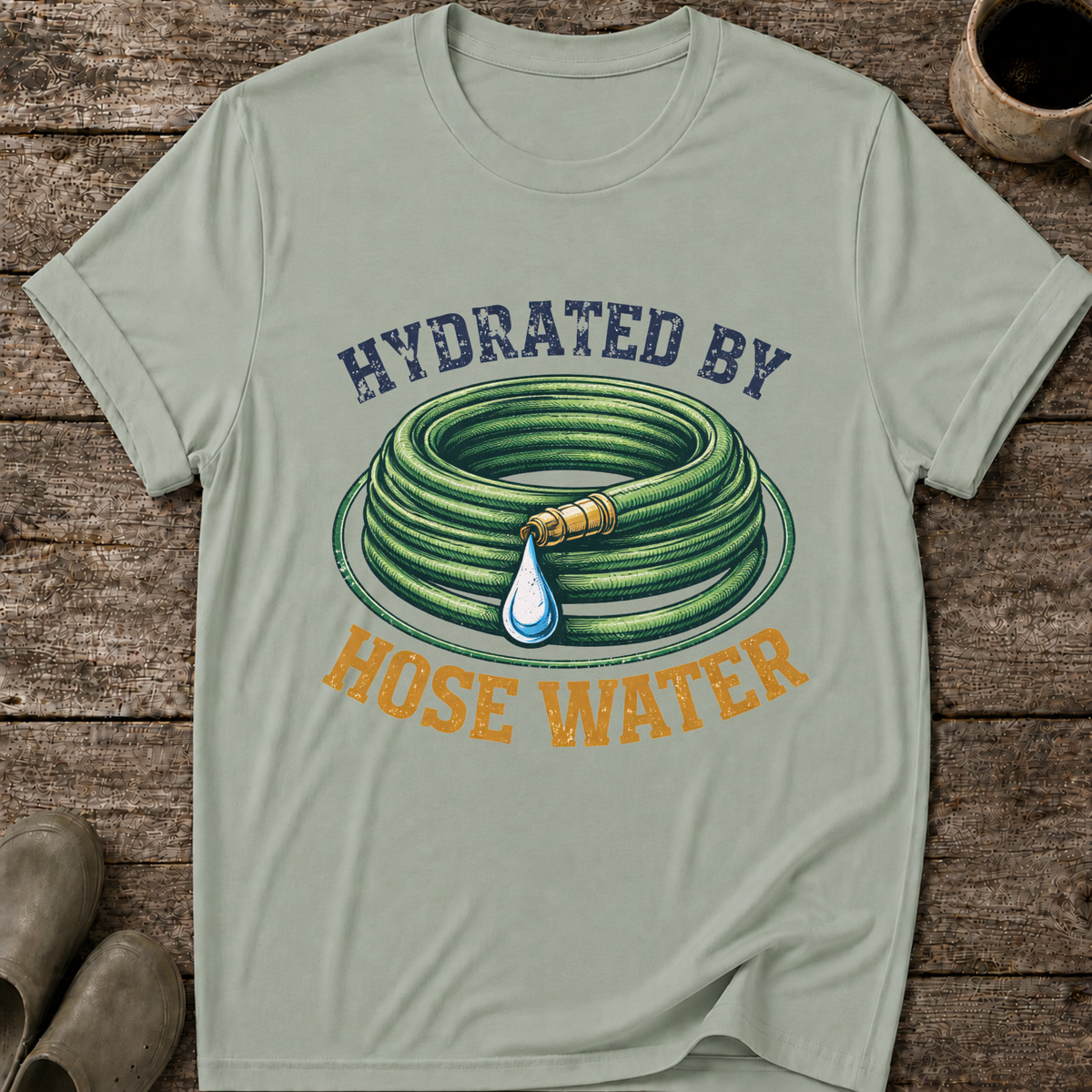 Hydrated By Hose Water T-Shirt