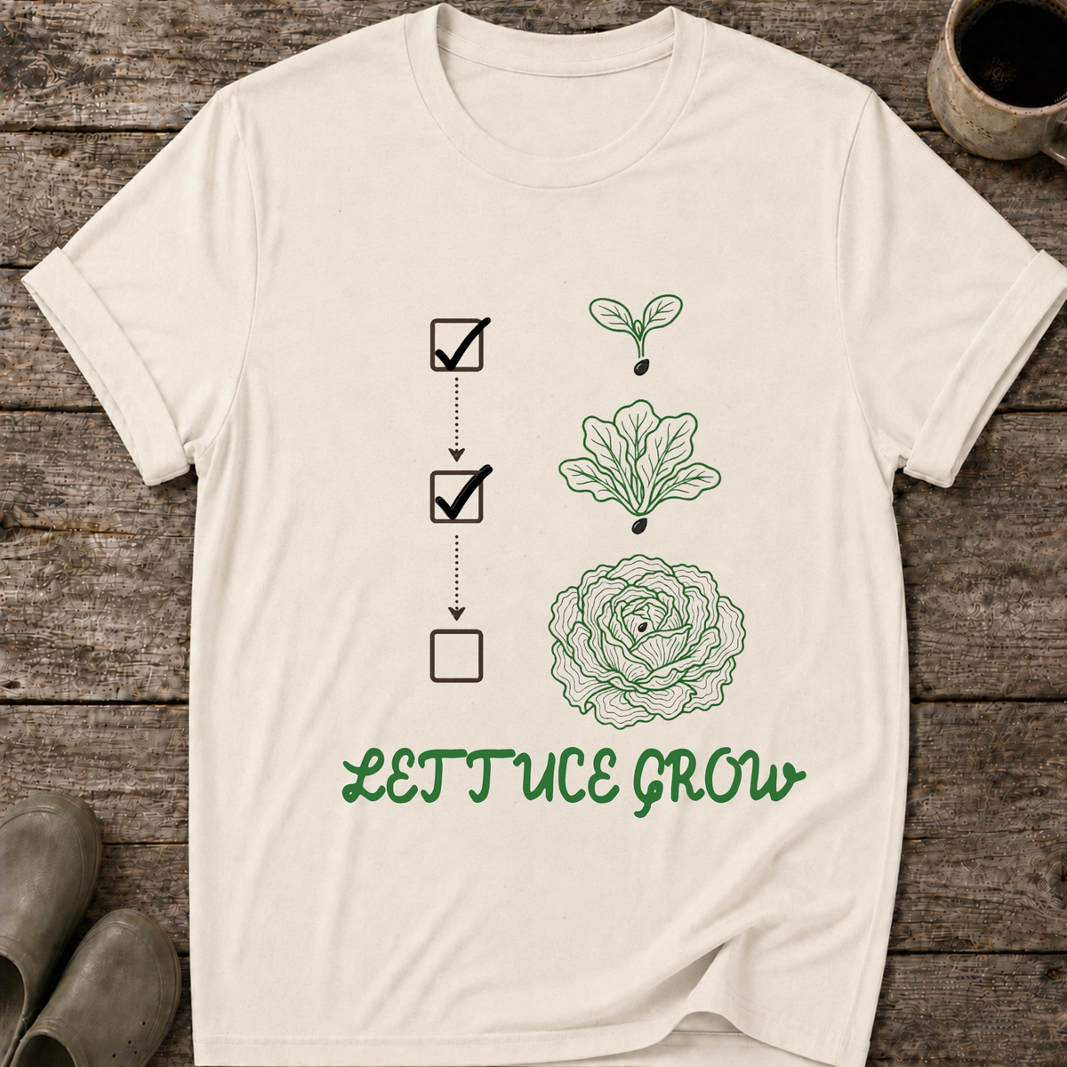 Lettuce Grow T-Shirt