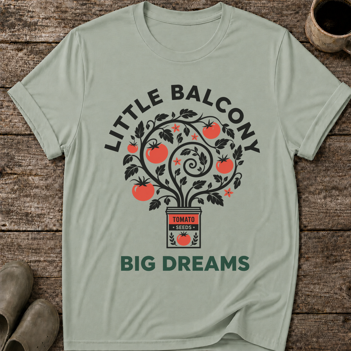 Little Balcony Big Dreams T-Shirt