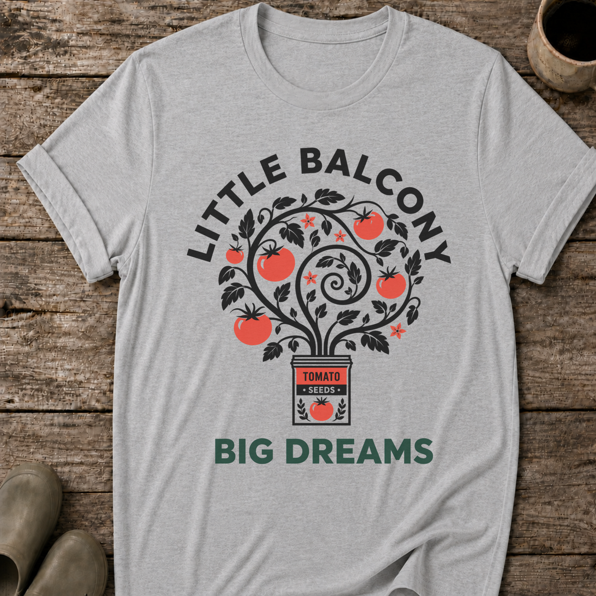 Little Balcony Big Dreams T-Shirt