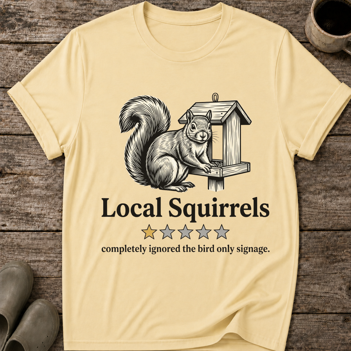 Local Squirrels One Star Review T-Shirt