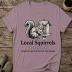 Local Squirrels One Star Review T-Shirt