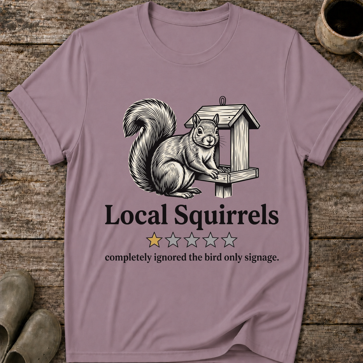 Local Squirrels One Star Review T-Shirt