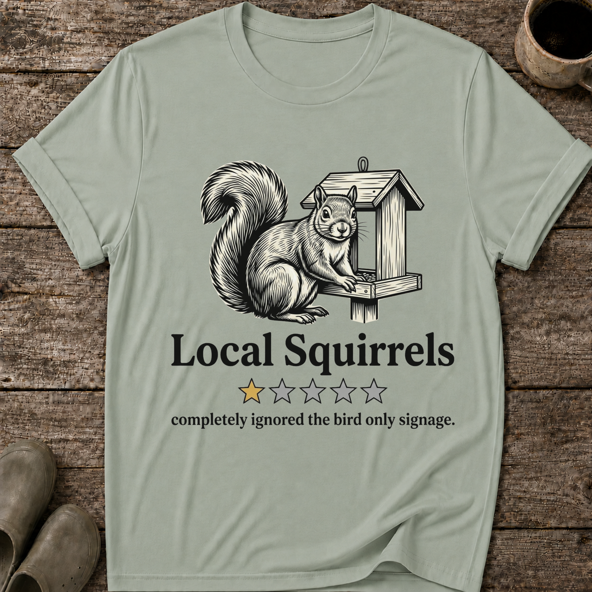 Local Squirrels One Star Review T-Shirt