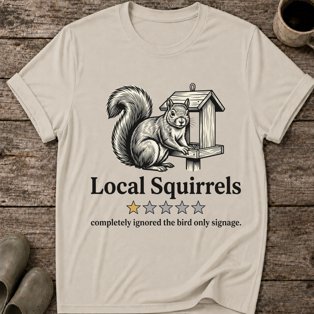 Local Squirrels One Star Review T-Shirt
