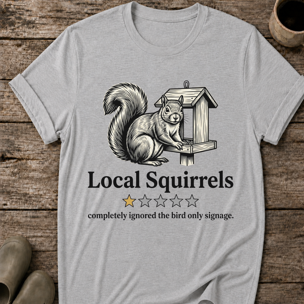 Local Squirrels One Star Review T-Shirt