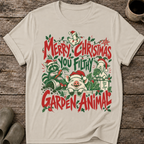 Merry Christmas You Filthy Garden Animal Ugly Christmas T-Shirt