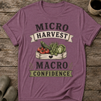 Micro Harvest Macro Confidence T-Shirt