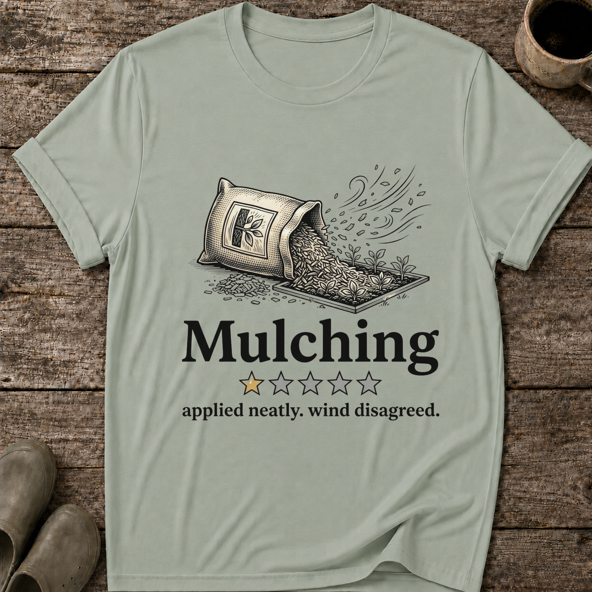 Mulching One Star Review T-Shirt