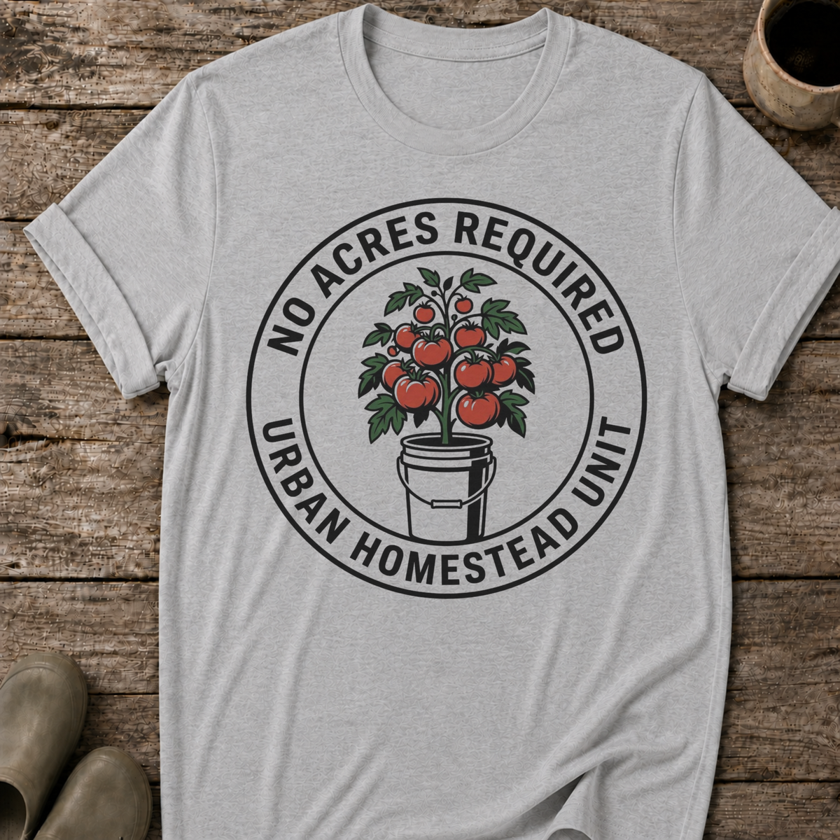 No Acres Required T-Shirt