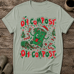Oh Compost, Oh Compost Ugly Christmas T-Shirt