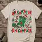 Oh Compost, Oh Compost Ugly Christmas T-Shirt