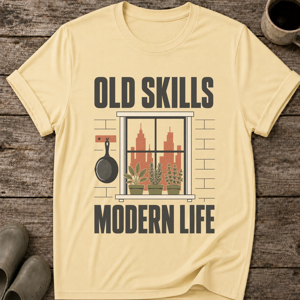 Old Skills Modern Life T-Shirt