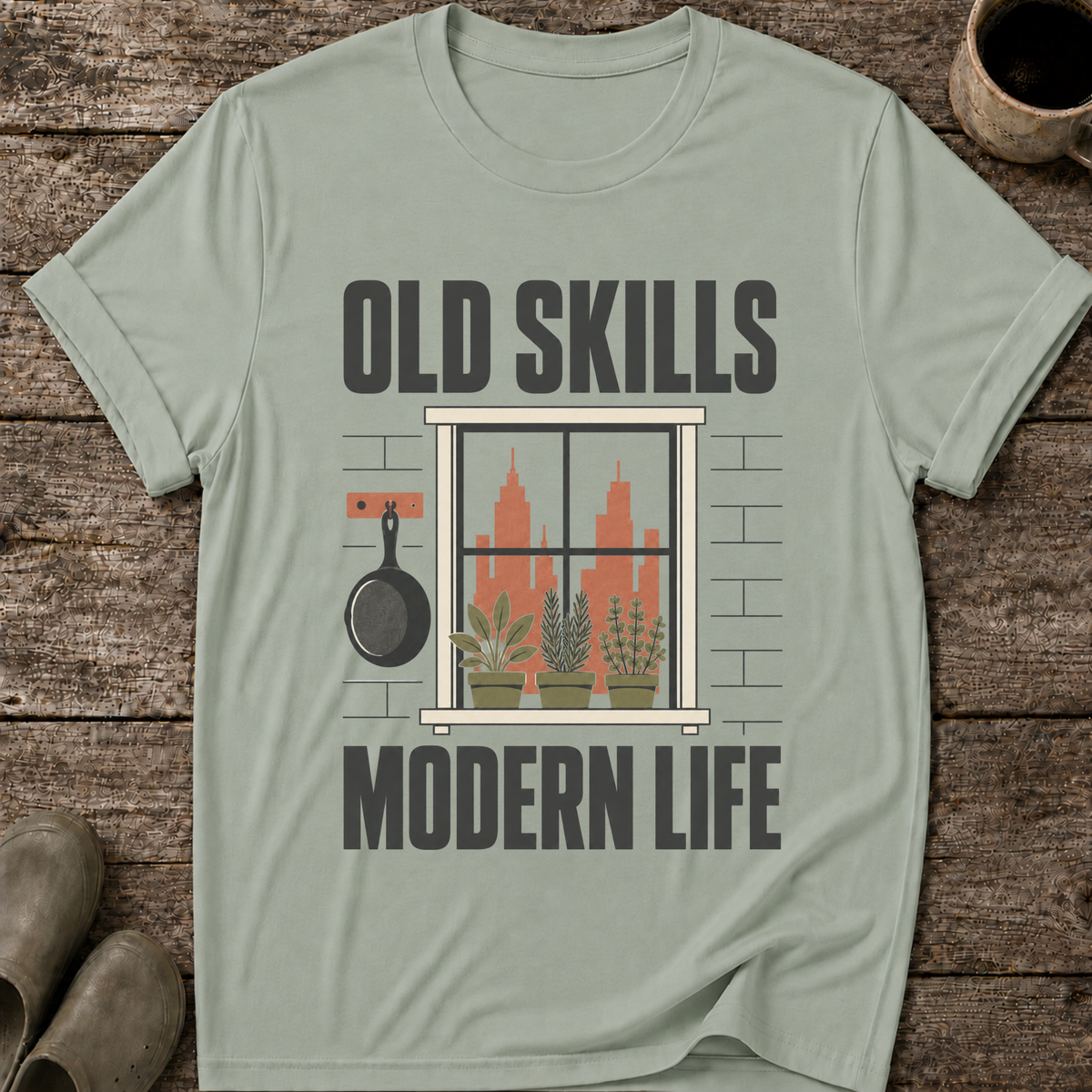 Old Skills Modern Life T-Shirt