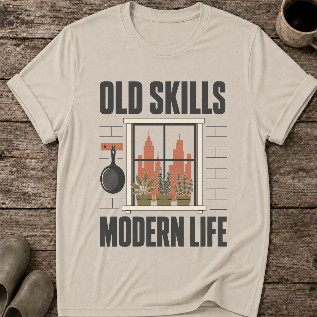 Old Skills Modern Life T-Shirt