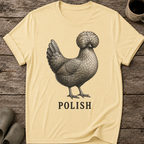 Polish Chicken T-Shirt