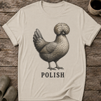 Polish Chicken T-Shirt