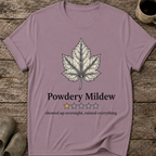 Powdery Mildew One Star Review T-Shirt