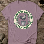 Raised By The Land T-Shirt