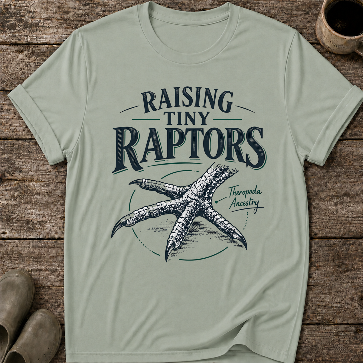 Raising Tiny Raptors T-Shirt