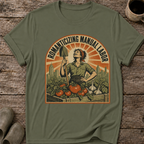 Romanticizing Manual Labor T-Shirt