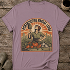 Romanticizing Manual Labor T-Shirt