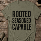 Rooted Seasoned Capable T-Shirt