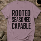 Rooted Seasoned Capable T-Shirt
