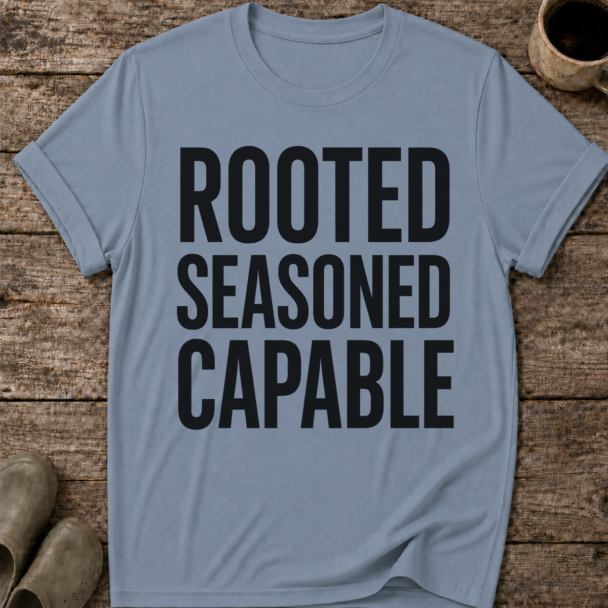 Rooted Seasoned Capable T-Shirt
