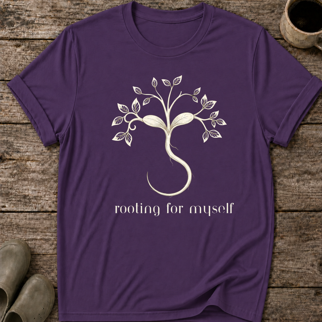 Rooting for Myself T-Shirt
