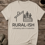 Rural-Ish T-Shirt
