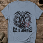 Rustic and Unhinged T-Shirt