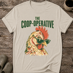 The Coop-operative Chicken T-Shirt
