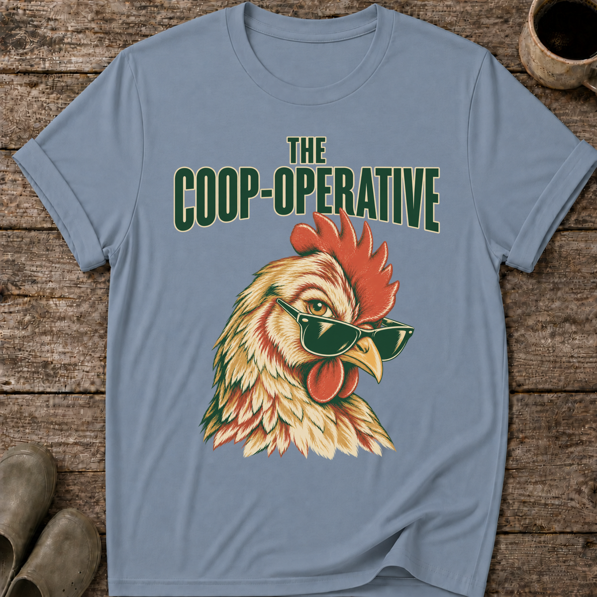 The Coop-operative Chicken T-Shirt