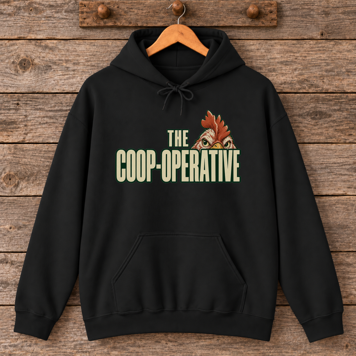 The Coop-operative Chicken Hoodie