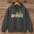 The Coop-operative Chicken Hoodie