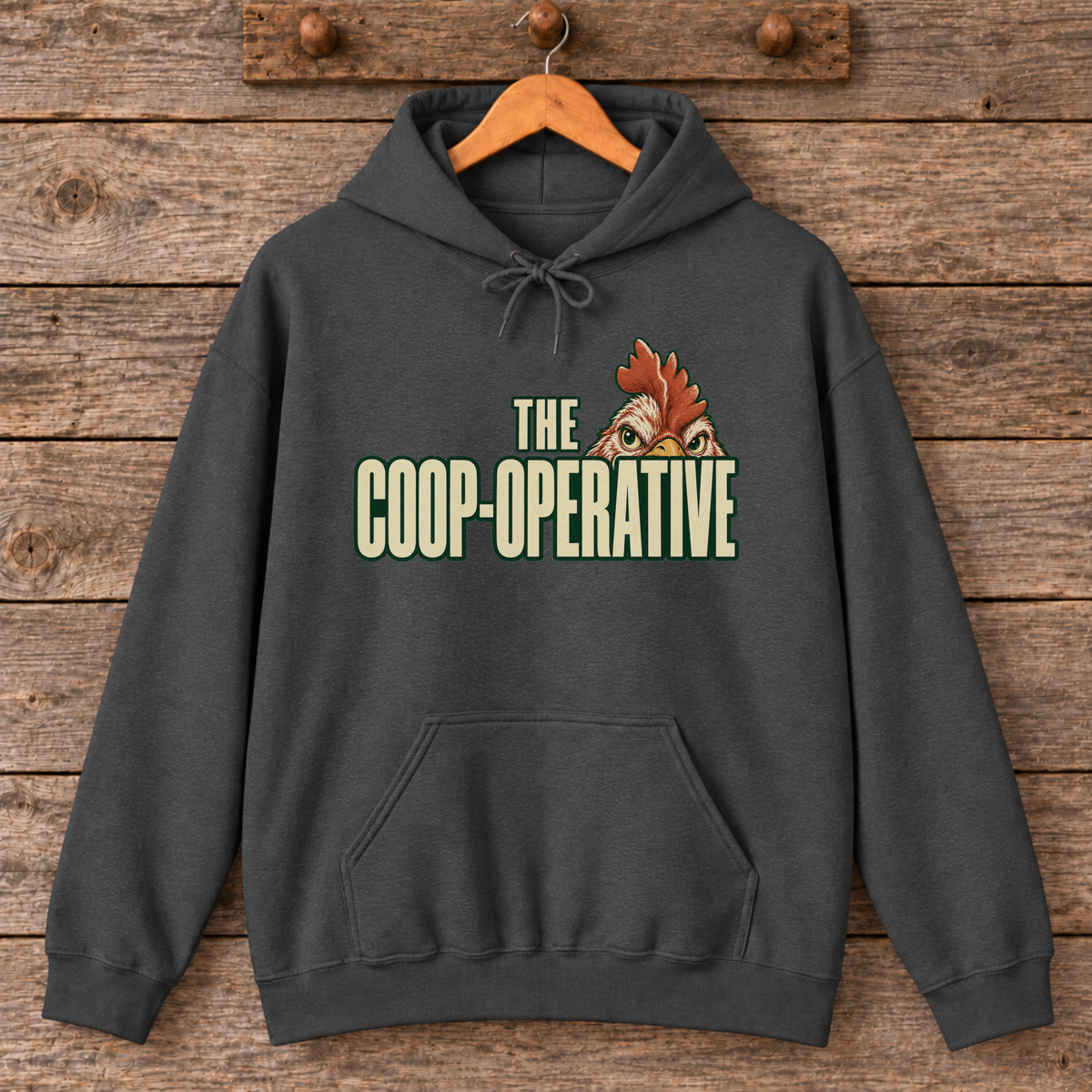 The Coop-operative Chicken Hoodie