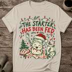 The Starter Has Been Fed Ugly Christmas Sourdough T-Shirt