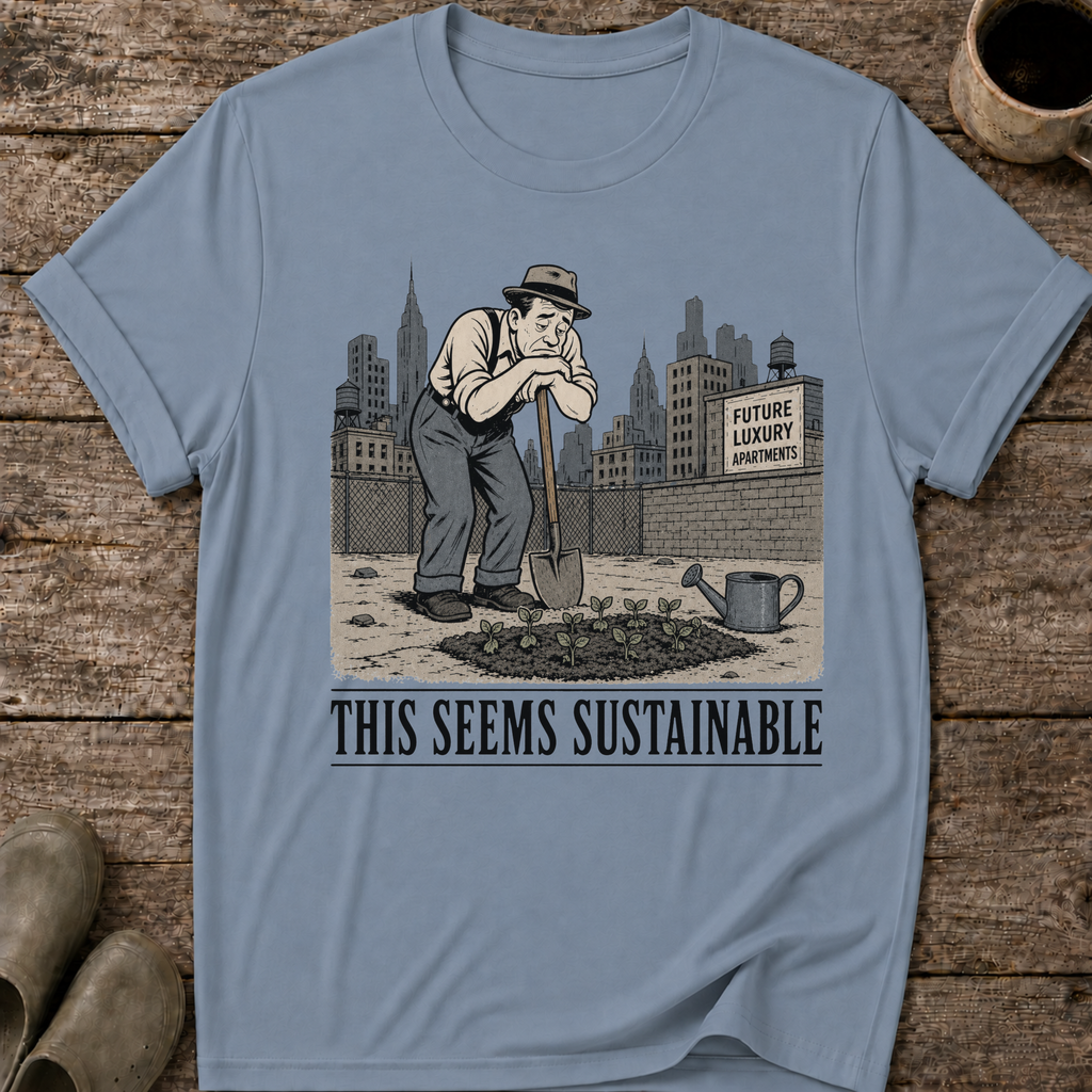 This Seems Sustainable T-Shirt
