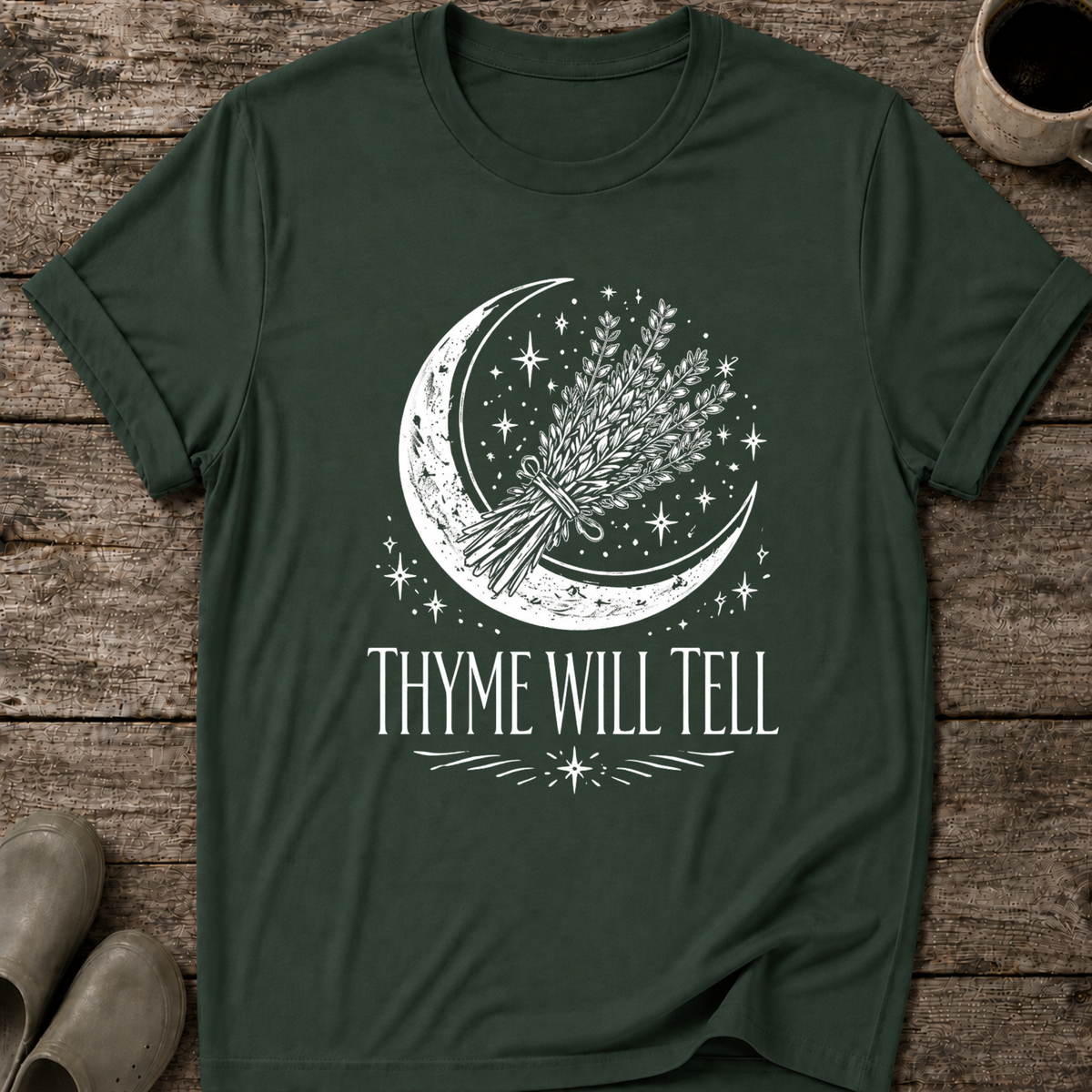Thyme Will Tell T-Shirt