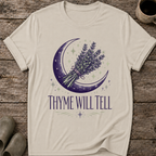 Thyme Will Tell T-Shirt