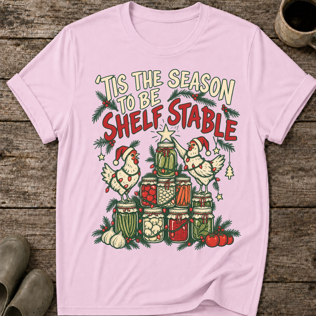 Tis the Season to Be Shelf Stable Ugly Christmas T-Shirt