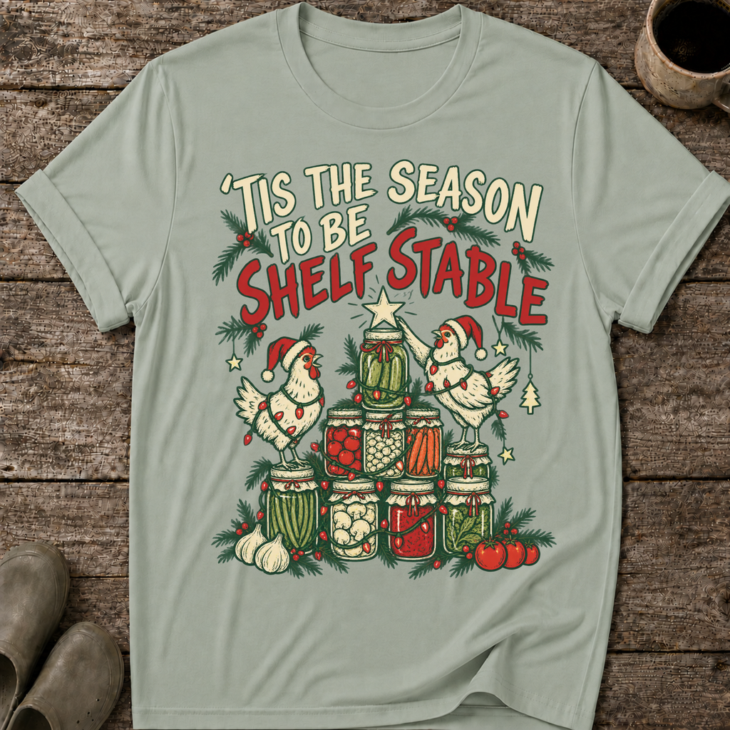 Tis the Season to Be Shelf Stable Ugly Christmas T-Shirt