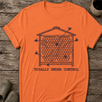 Totally Under Control T-Shirt