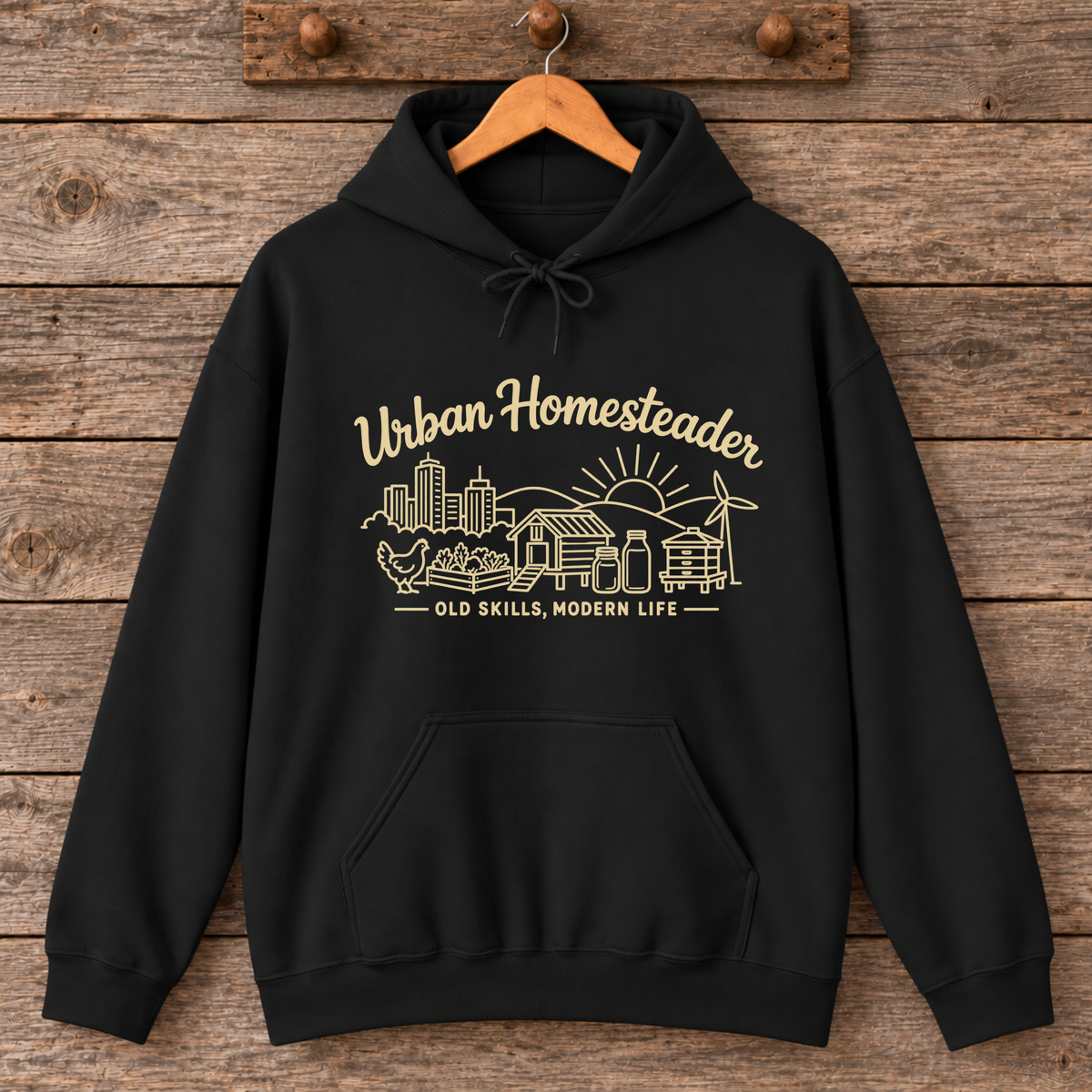 Urban Homesteader Old Skills Modern Life Hoodie