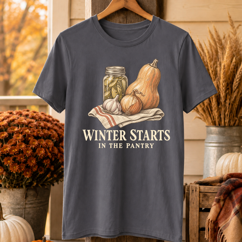 Winter Starts in the Pantry T-Shirt